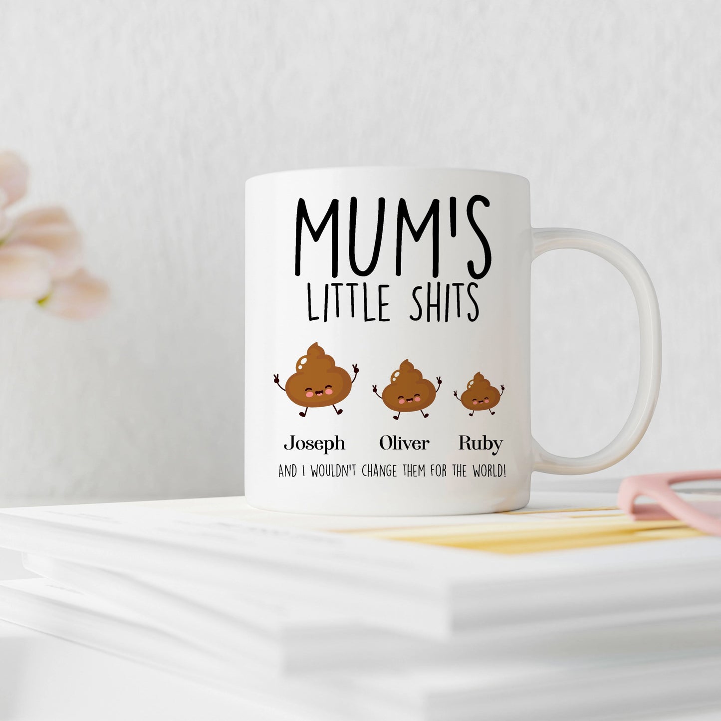 Mum’s Little Shits Mug